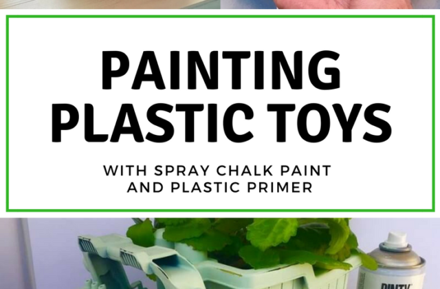 how to use chalk paint to give plastic toys a new life